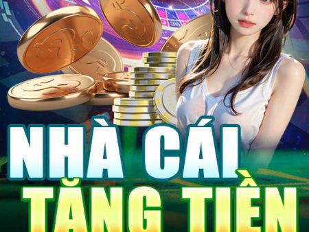 Nhà cái tặng tiền： Các cách để tận dụng tiền thưởng và giúp bạn trở thành nhà cái chuyên nghiệp